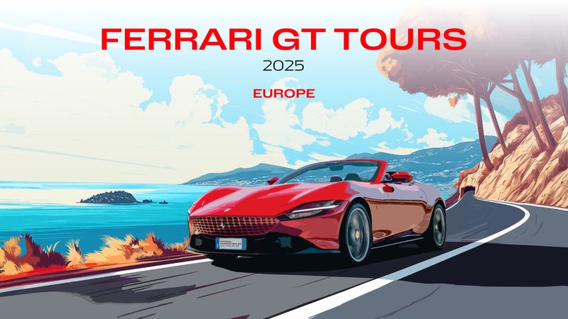 Ferrari GT Tours 2025
